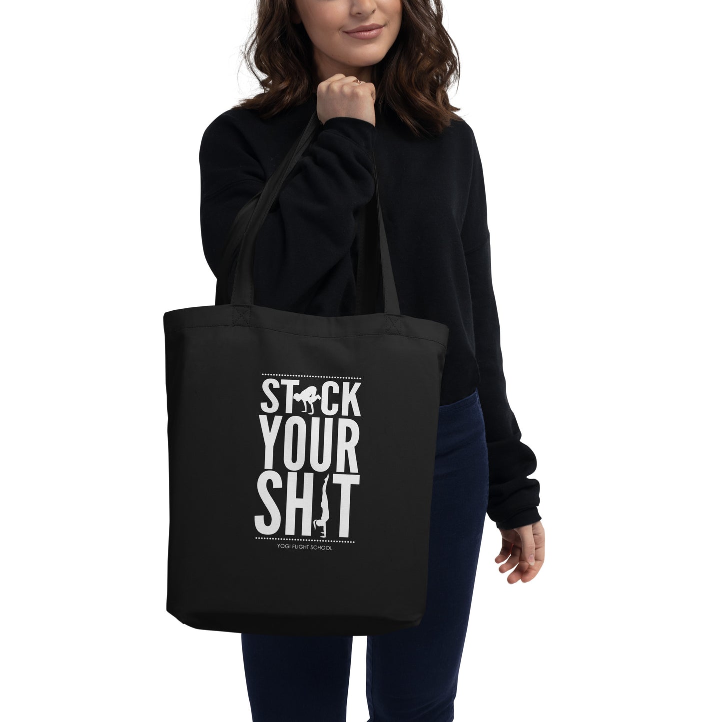 Stack Your Sh*t Eco Tote Bag