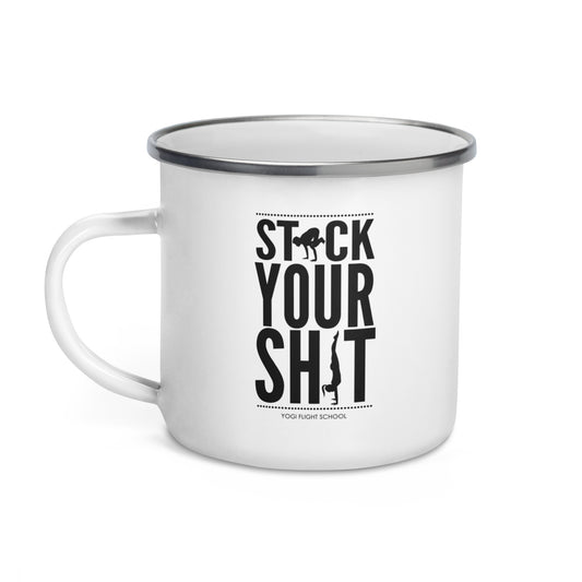 Stack Your Sh*t Enamel Mug