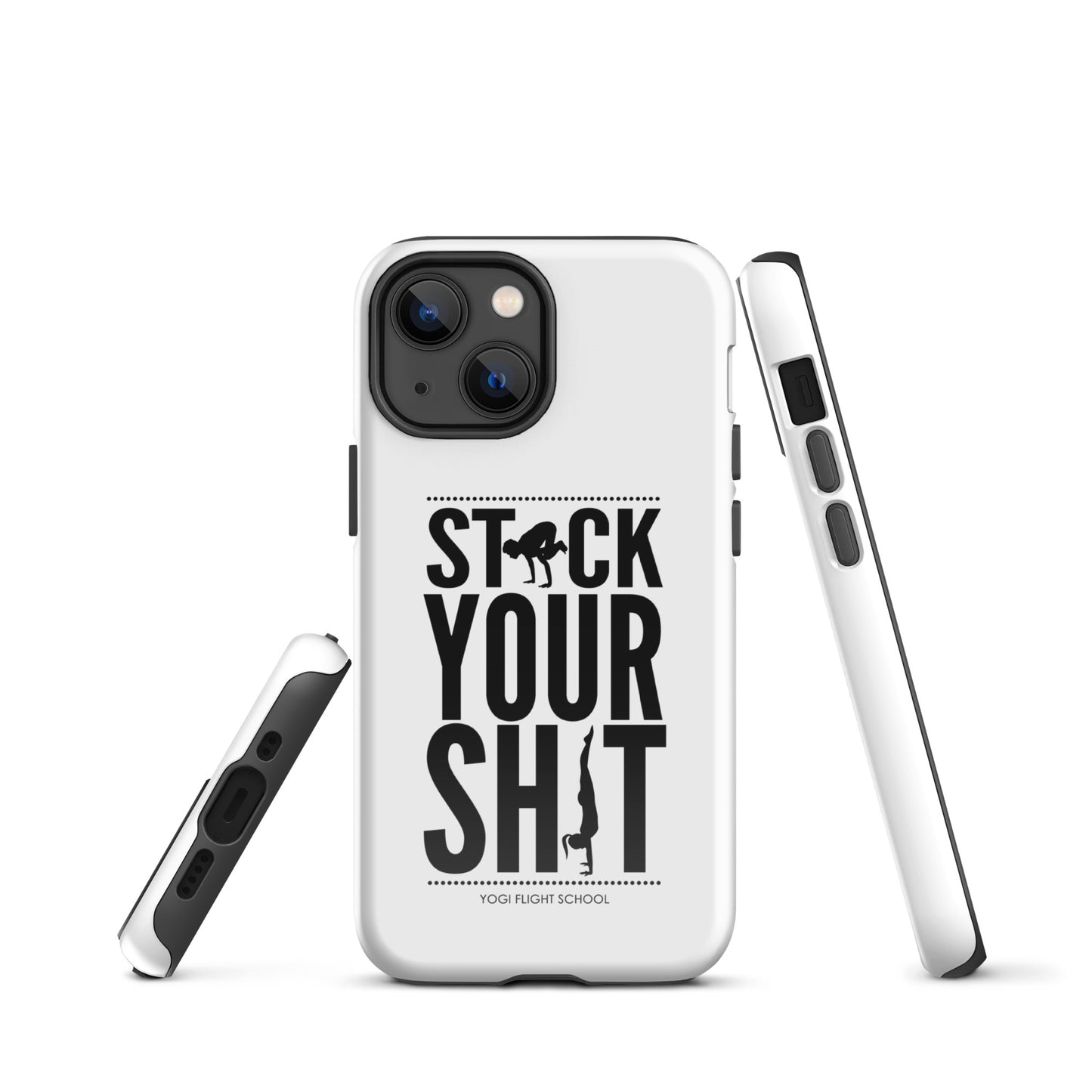 Stack Your Sh*t Tough Case for iPhone®