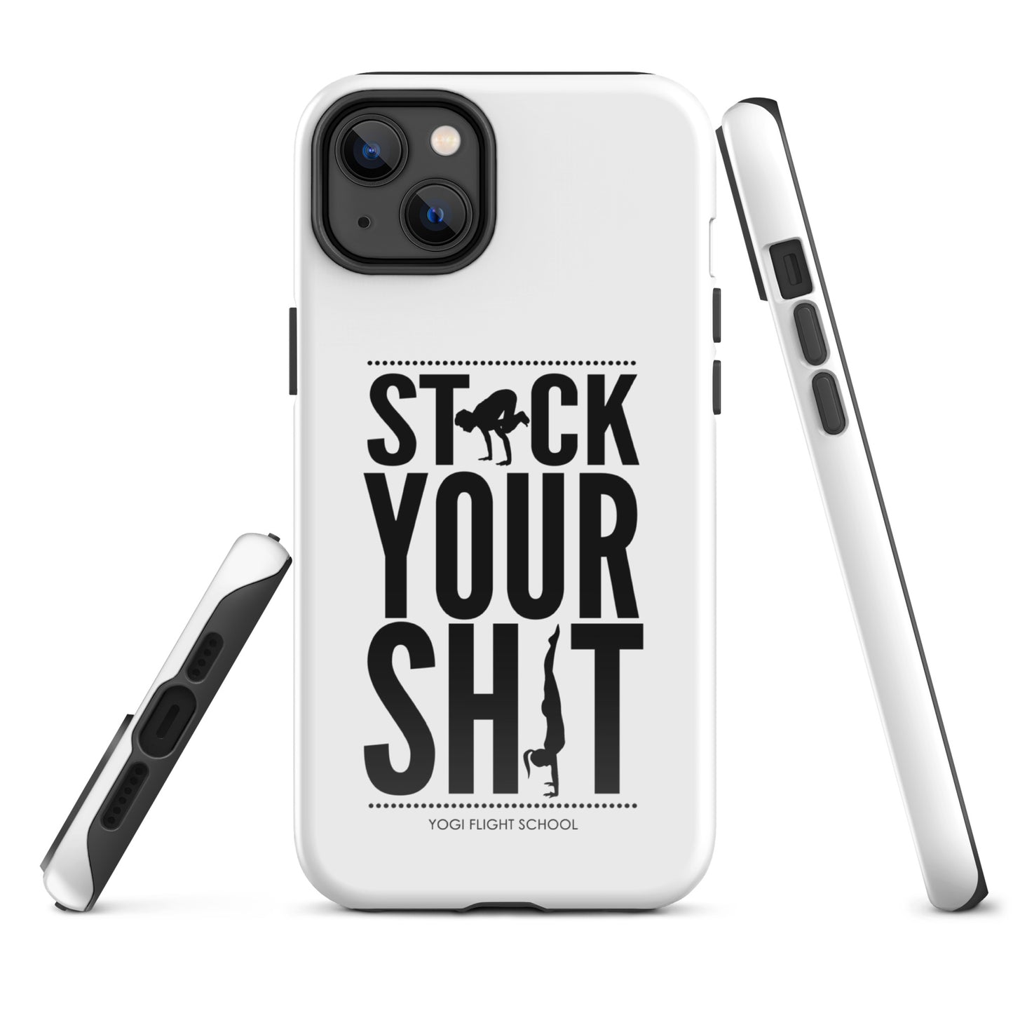 Stack Your Sh*t Tough Case for iPhone®