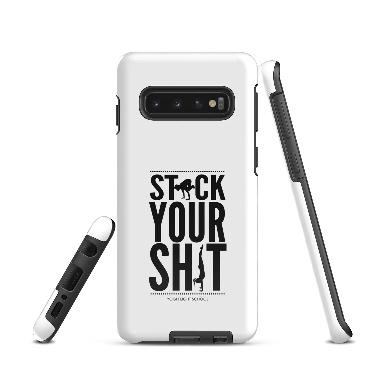 Stack Your Sh*t Tough case for Samsung®