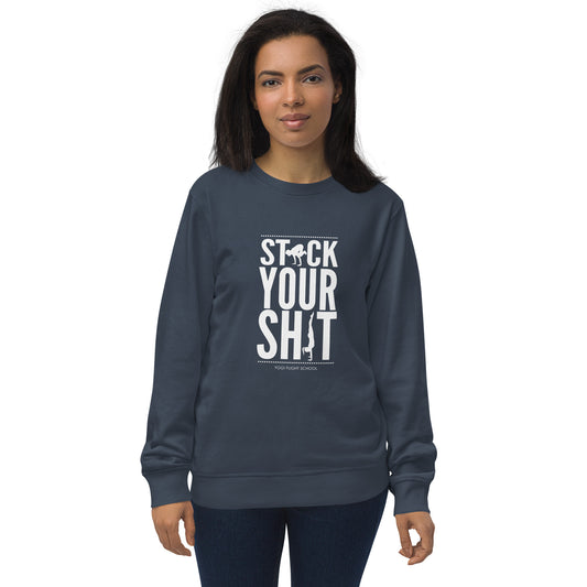 Stack Your Shit Unisex Organic Sweatshirt
