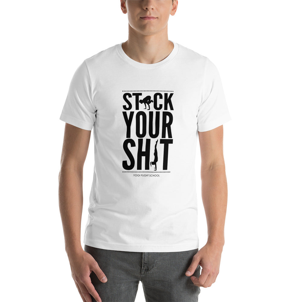 Stack Your Shit - Short Sleeve T-Shirt (White)