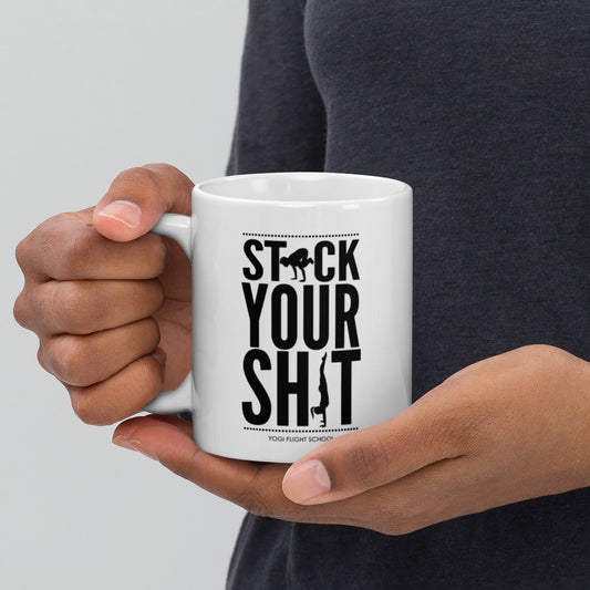 Stack Your Shit Mug (Two size options)